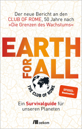 Earth for All: Ein Survivalguide für unseren Planeten. 